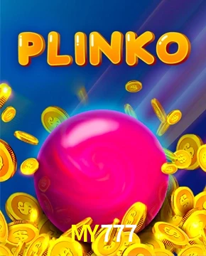MY777 — Plinko arcade ball drop | Play on Android APK & iPhone for real money