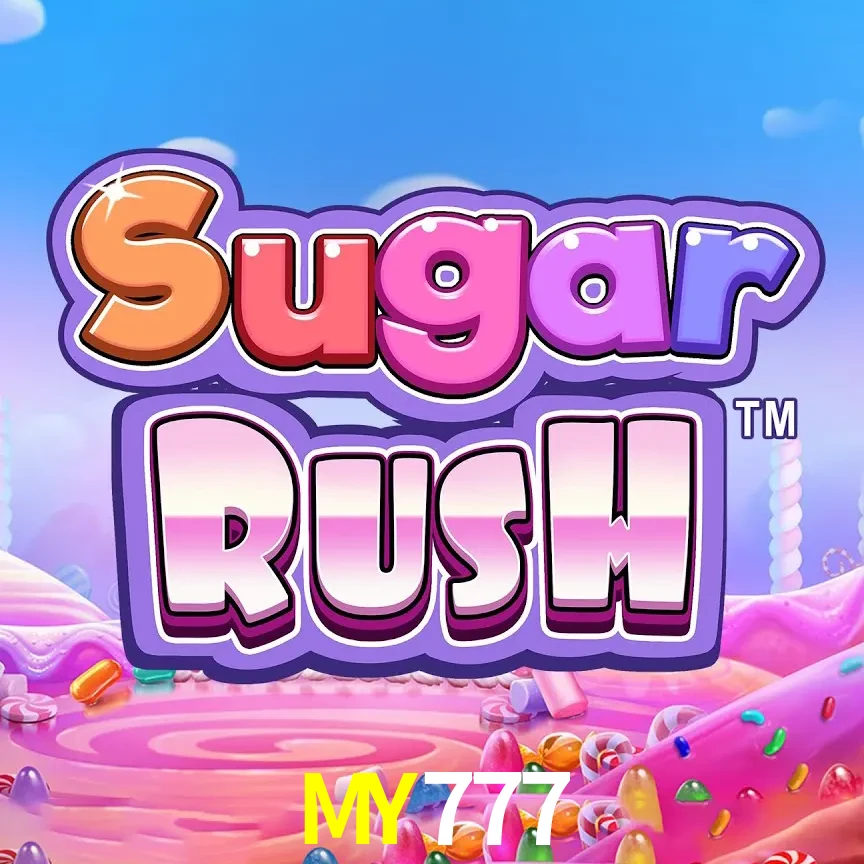MY777 — Sugar Rush slot | Play on Android APK & iPhone for real money | Pragmatic Play